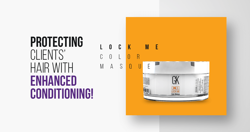 LOCK ME COLOR MASQUE – PROTECTING CLIENTS’ HAIR WITH ENHANCED CONDITIONING!