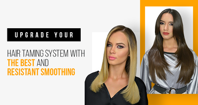 GET THE BEST AND RESISTANT HAIR SMOOTHING YOU'VE EVER USED - FIND OUT HOW