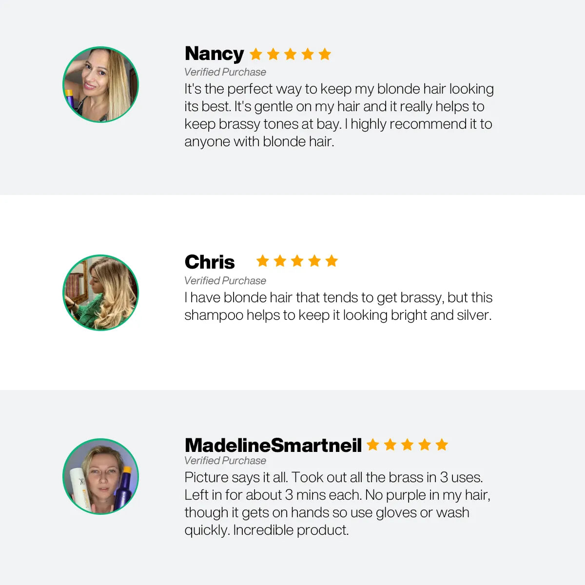 Three glowing reviews praise "Silver  Bombshell Shampoo" for its effectiveness on all hair types.